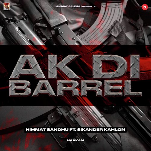 AK Di Barrel Poster