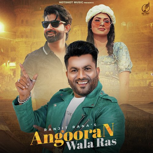 ANGOORAN WALA RAS Poster