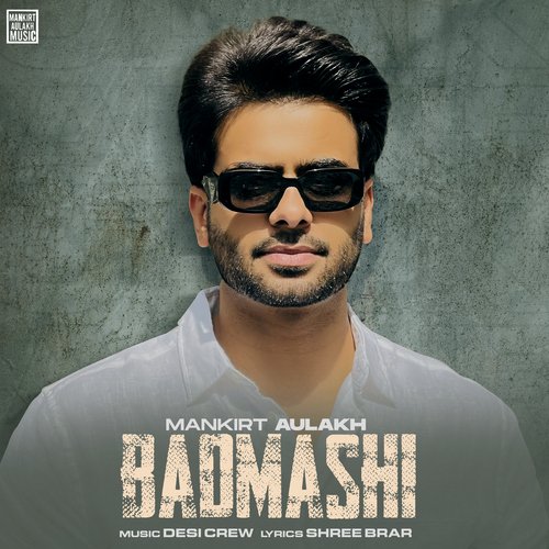 Badmashi (feat. Gurlez Akhtar) Poster