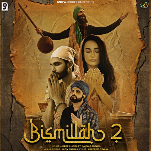 Bismillah 2 (feat. Kanwar Grewal) Poster