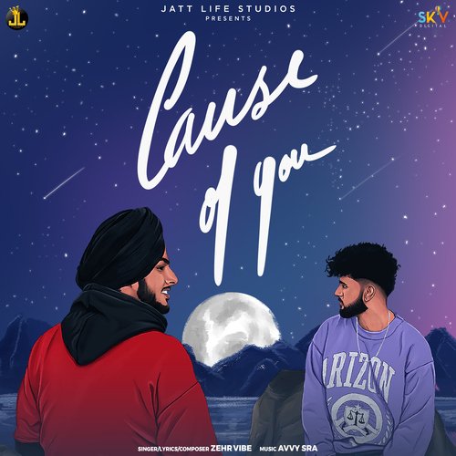 Cause Of You Poster