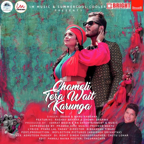 Chameli Tera Wait Karunga Poster