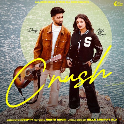 Crush (feat. Nikita Bagri) Poster