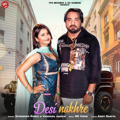 Desi nakhre Poster