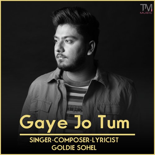 Gaye Jo Tum Poster