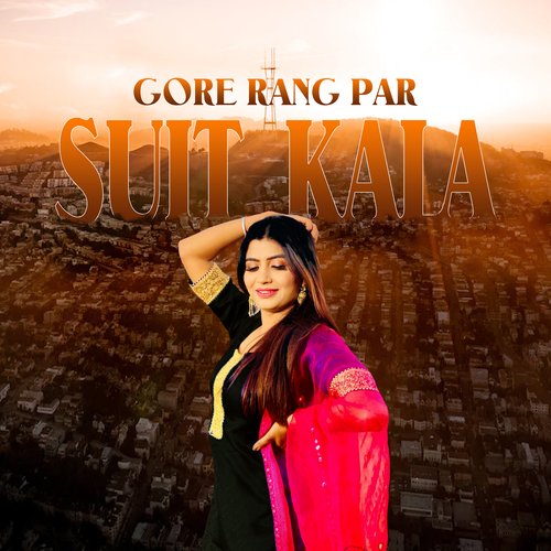 Gore Rang Par Suit Kala Poster