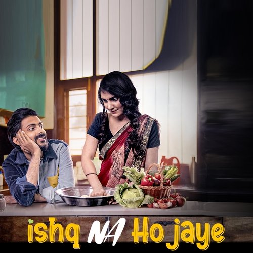 Ishq Na Ho Jaye Poster