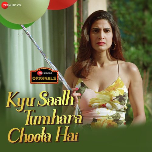 Kyu Saath Tumhara Choota Hai Poster