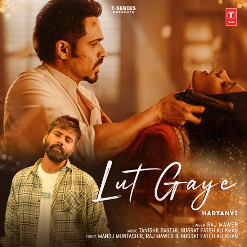 Lut Gaye Poster