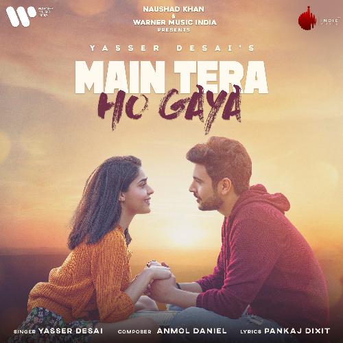 Main Tera Ho Gaya Poster