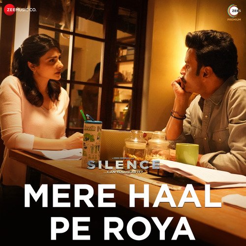 Mere Haal Pe Roya Poster