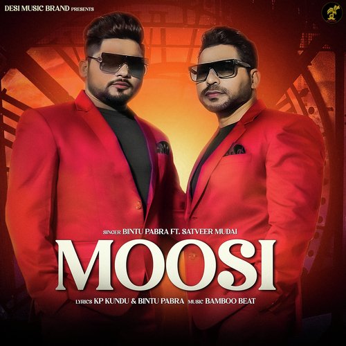 Moosi (feat. Satveer Mudai) Poster