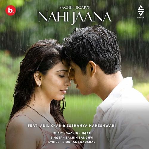 Nahi Jaana Poster