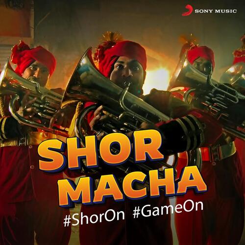 Shor Macha (Star Sports Anthem For TATA IPL) Poster