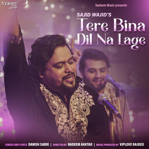 Tere Bina Dil Na Lage Poster