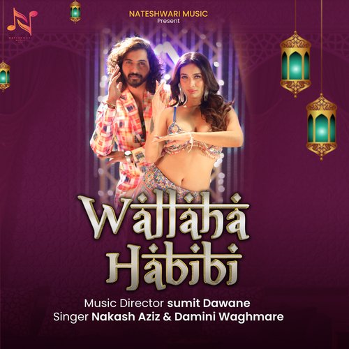 Wallahha Habibi Poster