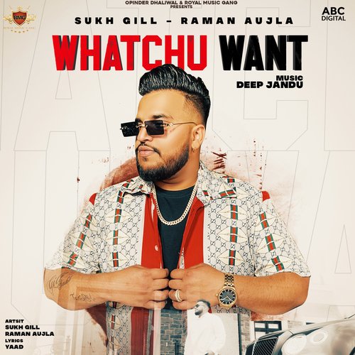 Whatchu Want Poster