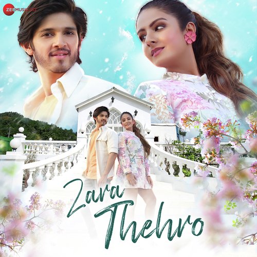 Zara Thehro Poster