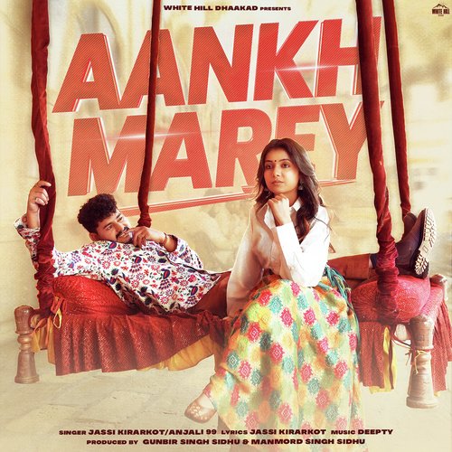 Aankh Marey Poster