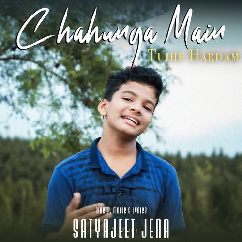 Chahunga Main Tujhe Hardum Poster