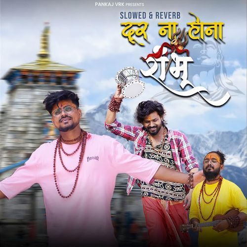 Door Na Hona Shambhu (Slowed & Reverb) Poster