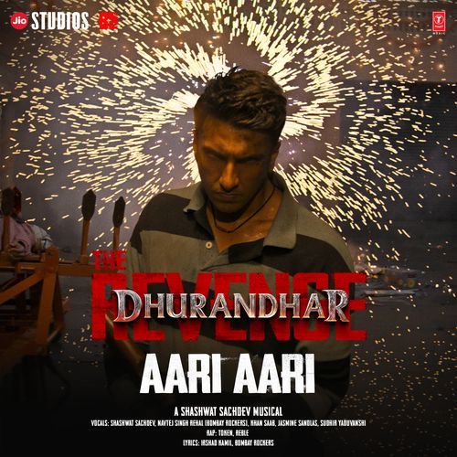 Dhurandhar The Revenge – Aari Aari (From "Dhurandhar The Revenge") Poster