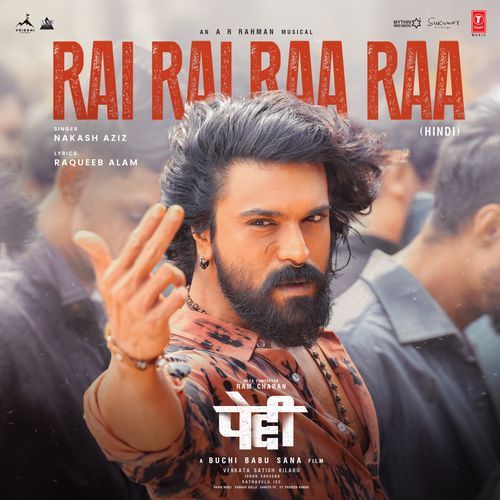 Rai Rai Raa Raa (From "Peddi") – Hindi Poster