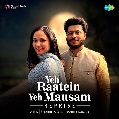 Yeh Raatein Yeh Mausam – Reprise Poster